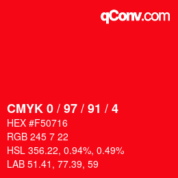 Color code: CMYK 0 / 97 / 91 / 4 | qconv.com