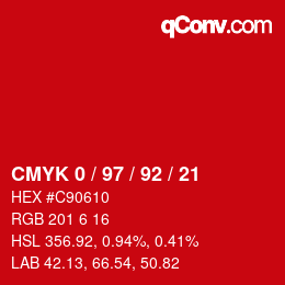 カラーコード: CMYK 0 / 97 / 92 / 21 | qconv.com