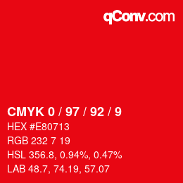 カラーコード: CMYK 0 / 97 / 92 / 9 | qconv.com