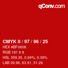 カラーコード: CMYK 0 / 97 / 96 / 25 | qconv.com