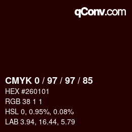 Color code: CMYK 0 / 97 / 97 / 85 | qconv.com