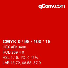 カラーコード: CMYK 0 / 98 / 100 / 18 | qconv.com