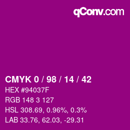 カラーコード: CMYK 0 / 98 / 14 / 42 | qconv.com