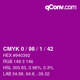 カラーコード: CMYK 0 / 98 / 1 / 42 | qconv.com
