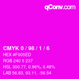Color code: CMYK 0 / 98 / 1 / 6 | qconv.com