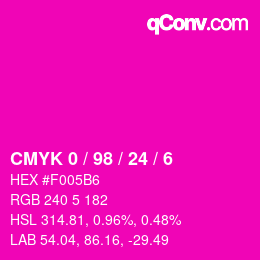カラーコード: CMYK 0 / 98 / 24 / 6 | qconv.com