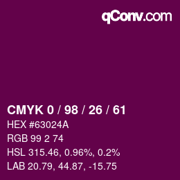 カラーコード: CMYK 0 / 98 / 26 / 61 | qconv.com