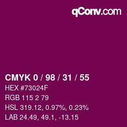 カラーコード: CMYK 0 / 98 / 31 / 55 | qconv.com