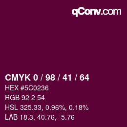 Color code: CMYK 0 / 98 / 41 / 64 | qconv.com