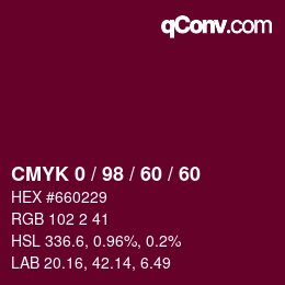 カラーコード: CMYK 0 / 98 / 60 / 60 | qconv.com