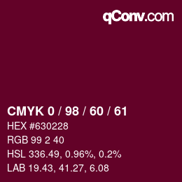 颜色代码: CMYK 0 / 98 / 60 / 61 | qconv.com