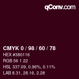 カラーコード: CMYK 0 / 98 / 60 / 78 | qconv.com