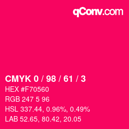 カラーコード: CMYK 0 / 98 / 61 / 3 | qconv.com