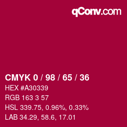 カラーコード: CMYK 0 / 98 / 65 / 36 | qconv.com