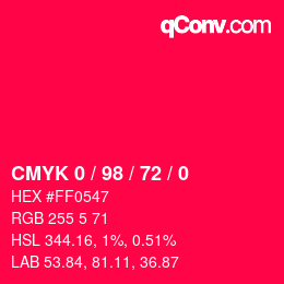 カラーコード: CMYK 0 / 98 / 72 / 0 | qconv.com