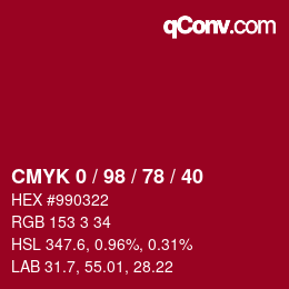 Color code: CMYK 0 / 98 / 78 / 40 | qconv.com