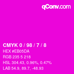 カラーコード: CMYK 0 / 98 / 7 / 8 | qconv.com