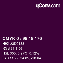 カラーコード: CMYK 0 / 98 / 8 / 76 | qconv.com