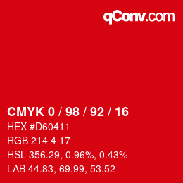カラーコード: CMYK 0 / 98 / 92 / 16 | qconv.com