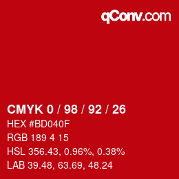 カラーコード: CMYK 0 / 98 / 92 / 26 | qconv.com
