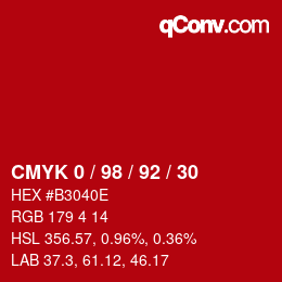 カラーコード: CMYK 0 / 98 / 92 / 30 | qconv.com