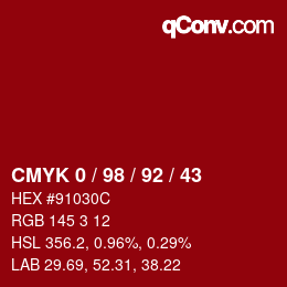颜色代码: CMYK 0 / 98 / 92 / 43 | qconv.com
