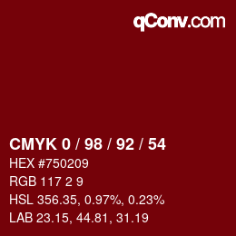 颜色代码: CMYK 0 / 98 / 92 / 54 | qconv.com