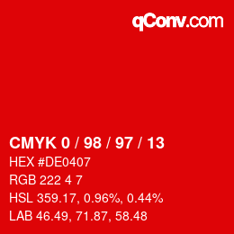 カラーコード: CMYK 0 / 98 / 97 / 13 | qconv.com