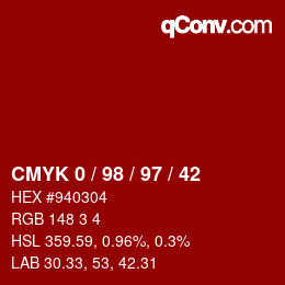 カラーコード: CMYK 0 / 98 / 97 / 42 | qconv.com