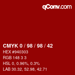 Color code: CMYK 0 / 98 / 98 / 42 | qconv.com