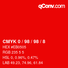 Color code: CMYK 0 / 98 / 98 / 8 | qconv.com