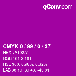 カラーコード: CMYK 0 / 99 / 0 / 37 | qconv.com