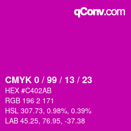 カラーコード: CMYK 0 / 99 / 13 / 23 | qconv.com