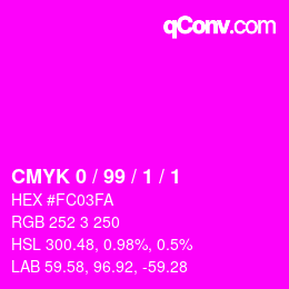 カラーコード: CMYK 0 / 99 / 1 / 1 | qconv.com