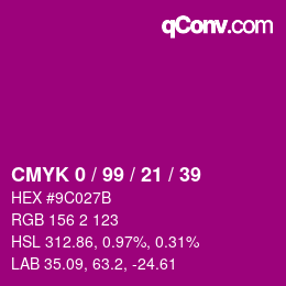 颜色代码: CMYK 0 / 99 / 21 / 39 | qconv.com