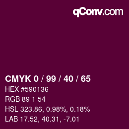 カラーコード: CMYK 0 / 99 / 40 / 65 | qconv.com
