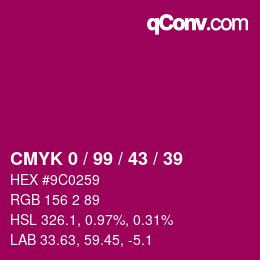 颜色代码: CMYK 0 / 99 / 43 / 39 | qconv.com