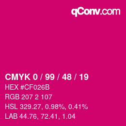 Farbcode: CMYK 0 / 99 / 48 / 19 | qconv.com