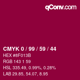 カラーコード: CMYK 0 / 99 / 59 / 44 | qconv.com