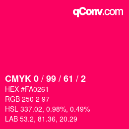 Color code: CMYK 0 / 99 / 61 / 2 | qconv.com