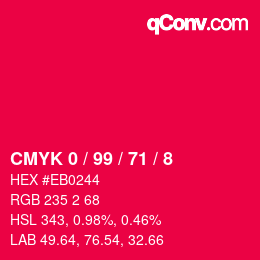 Color code: CMYK 0 / 99 / 71 / 8 | qconv.com
