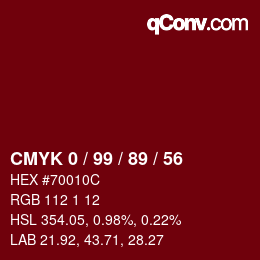Color code: CMYK 0 / 99 / 89 / 56 | qconv.com