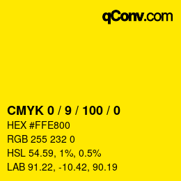 カラーコード: CMYK 0 / 9 / 100 / 0 | qconv.com