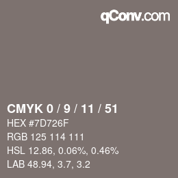 カラーコード: CMYK 0 / 9 / 11 / 51 | qconv.com