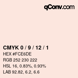カラーコード: CMYK 0 / 9 / 12 / 1 | qconv.com