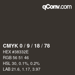 カラーコード: CMYK 0 / 9 / 18 / 78 | qconv.com
