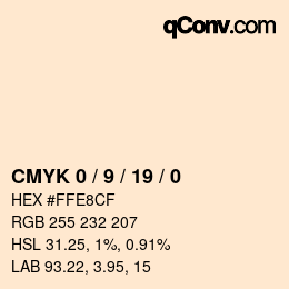 カラーコード: CMYK 0 / 9 / 19 / 0 | qconv.com