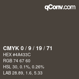 Color code: CMYK 0 / 9 / 19 / 71 | qconv.com