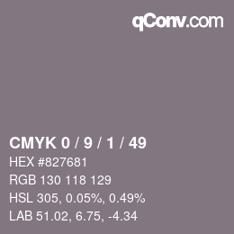 カラーコード: CMYK 0 / 9 / 1 / 49 | qconv.com