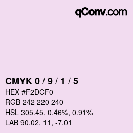 カラーコード: CMYK 0 / 9 / 1 / 5 | qconv.com